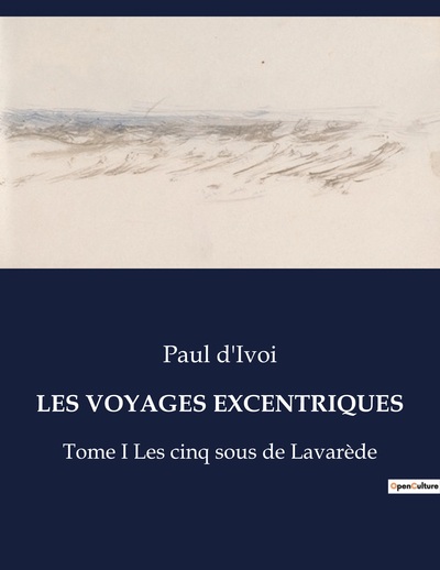 Picture of LES VOYAGES EXCENTRIQUES