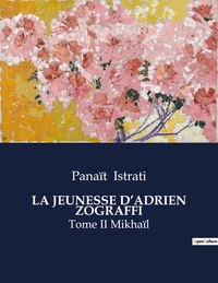 Picture of LA JEUNESSE D'ADRIEN ZOGRAFFI