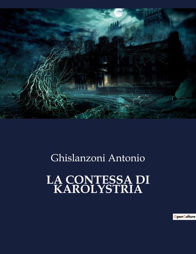 Picture of LA CONTESSA DI KAROLYSTRIA