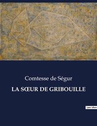 Picture of LA SoeUR DE GRIBOUILLE