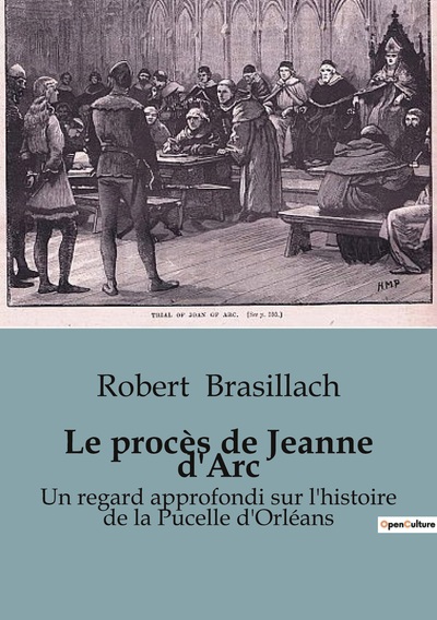 Picture of Le procès de Jeanne d'Arc