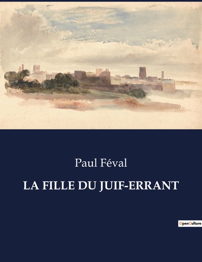 Picture of LA FILLE DU JUIF-ERRANT
