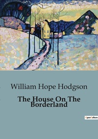 Picture of The House On The Borderland