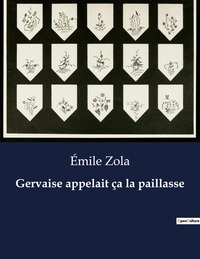 Picture of Gervaise appelait ça la paillasse