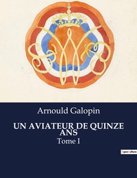 Picture of UN AVIATEUR DE QUINZE ANS