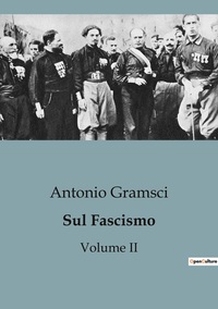 Picture of Sul Fascismo (Volume II)