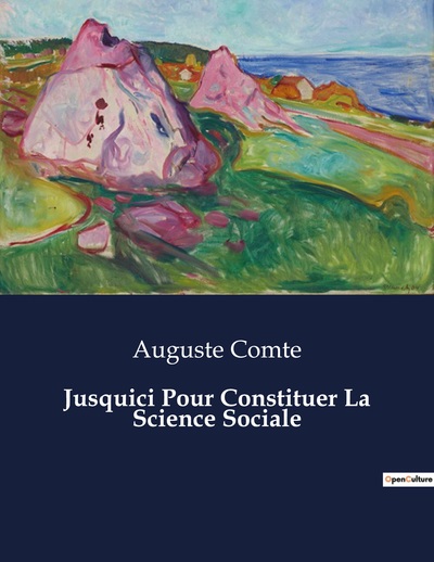 Picture of Jusquici Pour Constituer La Science Sociale