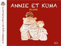 Picture of Annie et Kuma T03 Annier et Kuma en Chine