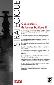Picture of Revue Stratégique n° 133 - Géostratégie de la mer Baltique II