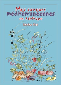 Image de MES SAVEURS MÉDITERRANÉENNES EN HÉRITAGE