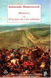 Image de Montecuccoli, Mémoires ou principes de l'art militaire