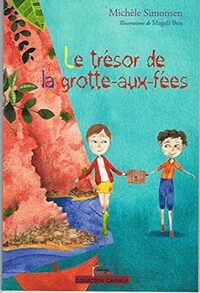 Image de Le trésor de la grotte-aux-fées