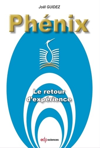Image de PHENIX LE RETOUR D'EXPERIENCE