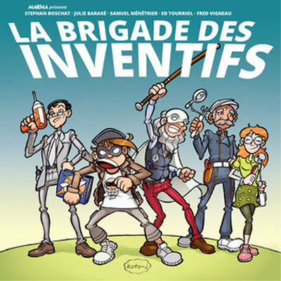 Image de Brigade des inventifs (La)