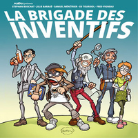 Image de Brigade des inventifs (La)