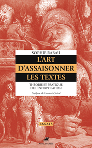 Picture of L'Art d'assaisonner les textes - Théorie et pratique de l'in
