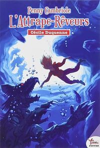 Image de Penny Cambriole - L'attrape-rêveurs