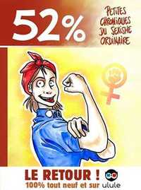 Picture of 52% - Petites chroniques du sexisme ordinaire