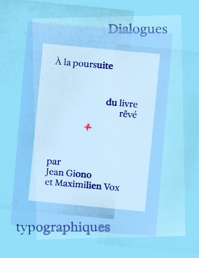 Image de À la poursuite du livre rêvé par Jean Giono et Maximilien Vox