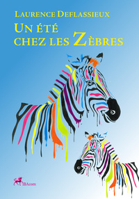 Image de UN ÉTÉ CHEZ LES ZÈBRES