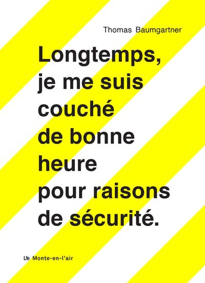 Picture of Longtemps, je me suis couché de bonne heure pour raisons de sécurité