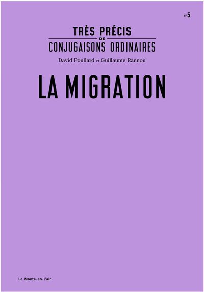 Picture of Très précis de conjugaisons ordinaires : La Migration