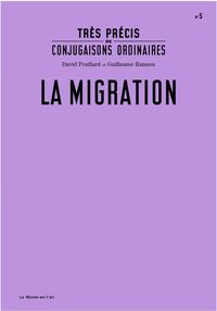 Picture of Très précis de conjugaisons ordinaires : La Migration