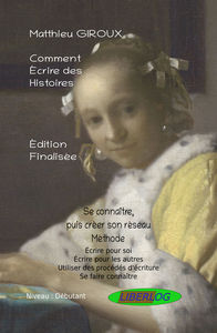 Picture of Comment écrire des histoires - Se connaître et créer son réseau