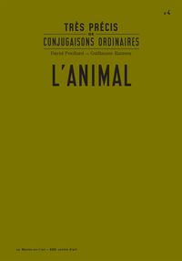 Picture of Très précis de conjugaisons ordinaires : L'Animal
