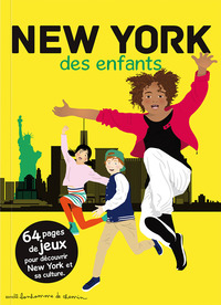 Picture of New York des enfants - 64 pages de jeux pour découvrir New York et sa culture