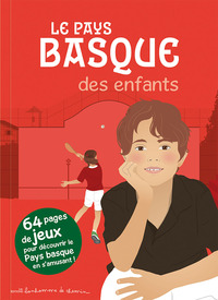 Image de LE PAYS BASQUE DES ENFANTS