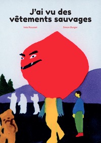 Picture of J'ai vu des vêtements sauvages