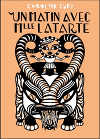 Image de Un matin avec Mlle Latarte