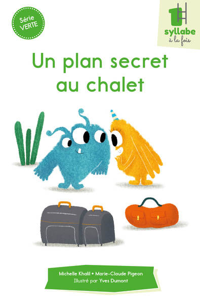 Picture of Un plan secret au chalet