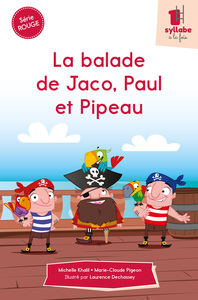 Picture of La balade de Jaco, Paul et Pipeau
