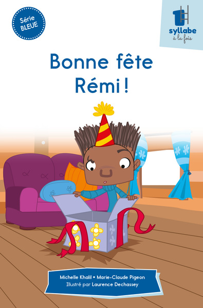 Picture of Bonne fête Rémi !