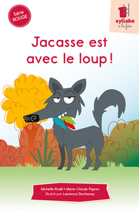 Image de Jacasse est avec le loup !