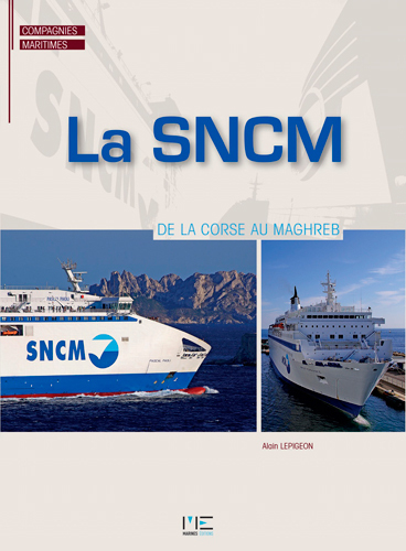 Image de Sncm, De La Corse Au Maghreb