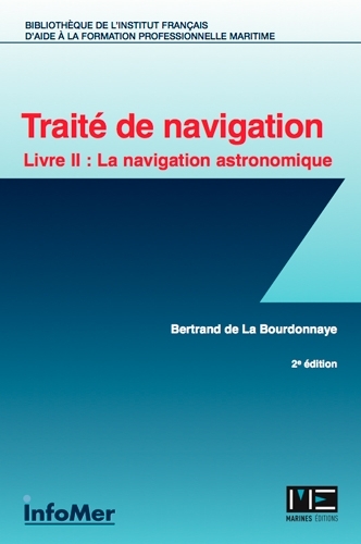Picture of Traité de navigation-Livre II : La Navigation astronomique