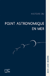 Picture of Histoire Du Point Astronomique En Mer