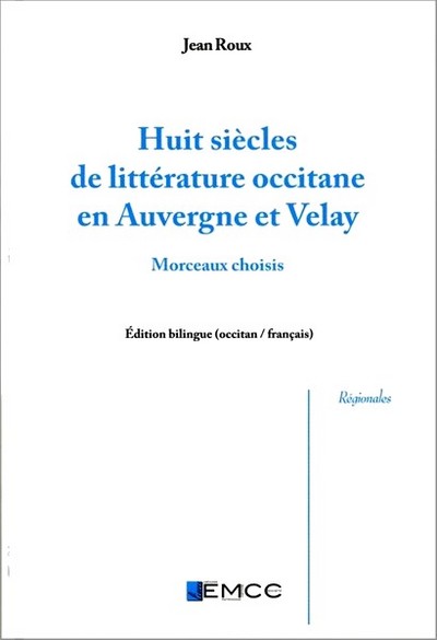 Picture of HUIT SIECLES DE  LITTERATURE OCCITANE EN AUVERGNE ET VELAY