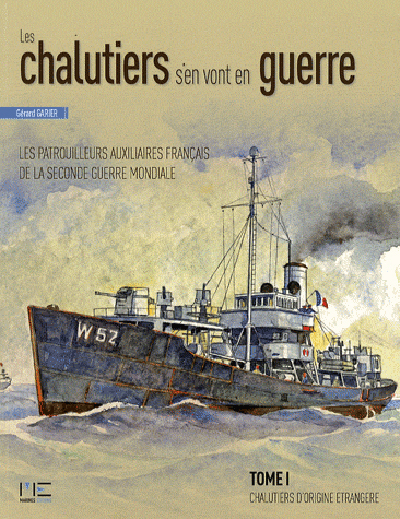 Image de Les Chalutiers S'En Vont En Guerre(T1)