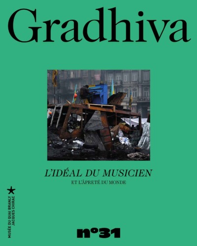 Picture of Gradhiva n°31 - L'idéal du musicien et l'âpreté du monde
