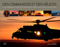 Picture of Des Commandos Et Des Helicos, 4Ème Régiment D'Hélicoptères