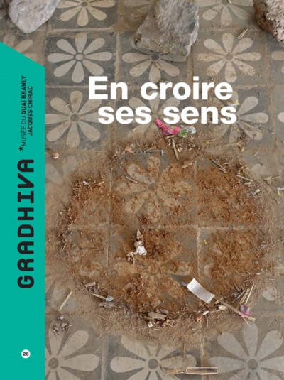 Picture of Gradhiva n°26 - En croire ses sens