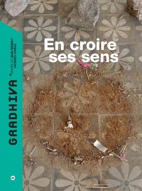 Picture of Gradhiva n°26 - En croire ses sens