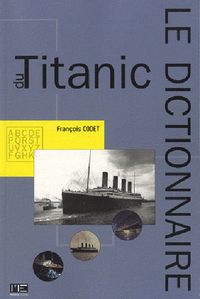 Picture of Dictionnaire Du Titanic