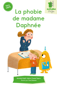 Image de La phobie de madame Daphnée