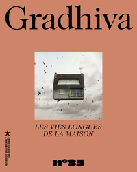 Picture of Gradhiva n°35 - Les Vies longues de la maison