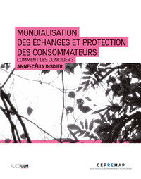 Picture of Mondialisation des échanges et protection des consommateurs
